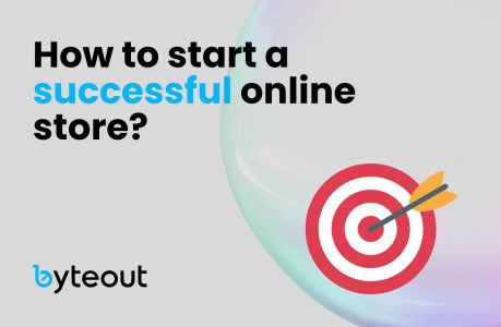 Blog cover image with the title 'How to Start a Successful Online Store' featuring a target icon with an arrow hitting the bullseye, representing effective ecommerce advice by Byteout.