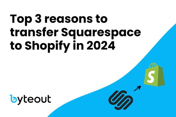 Blog cover image 'Top 3 reasons to transfer Squarespace to Shopify in 2024'. It features the Shopify and Squarespace logos with an arrow pointing from Squarespace to Shopify, symbolizing the transfer process.