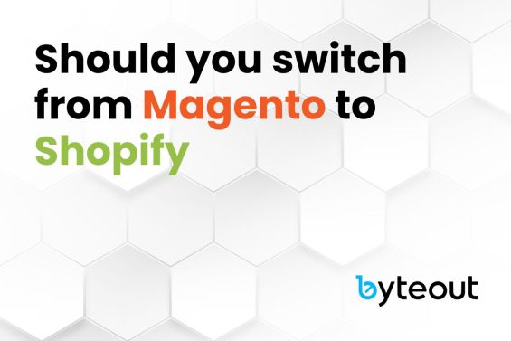 Cover image for a blog: Should you switch from Magento to Shopify